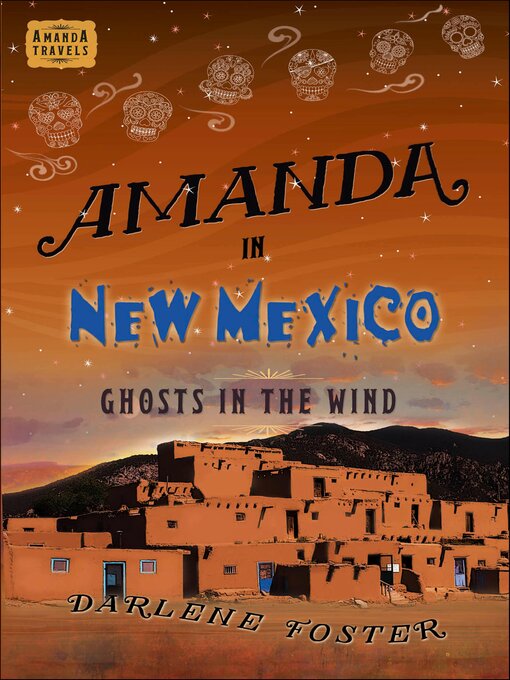 Title details for Amanda in New Mexico by Darlene Foster - Available